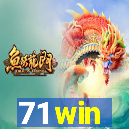 71 win